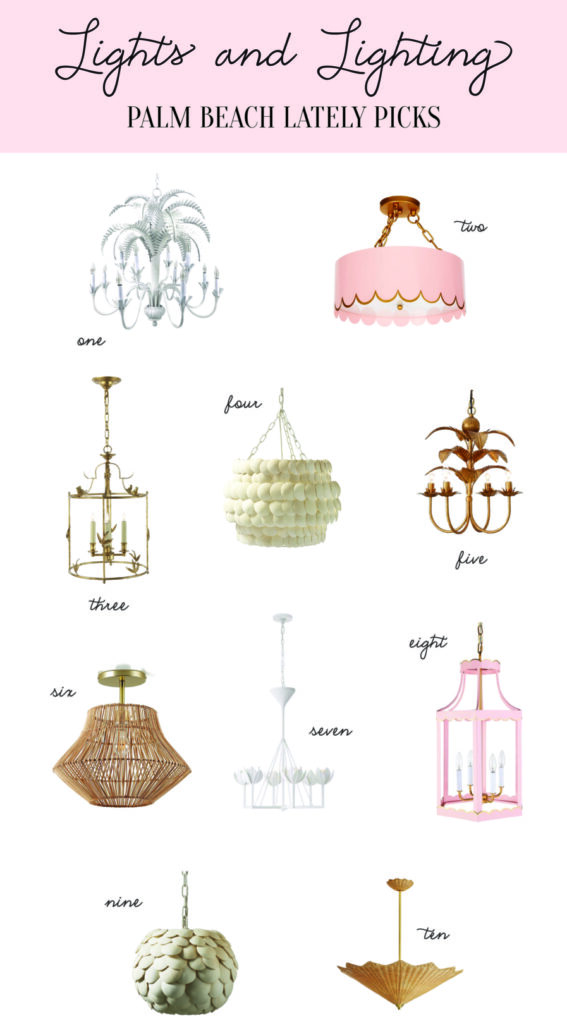 Palm Beach Lately's top lighting picks